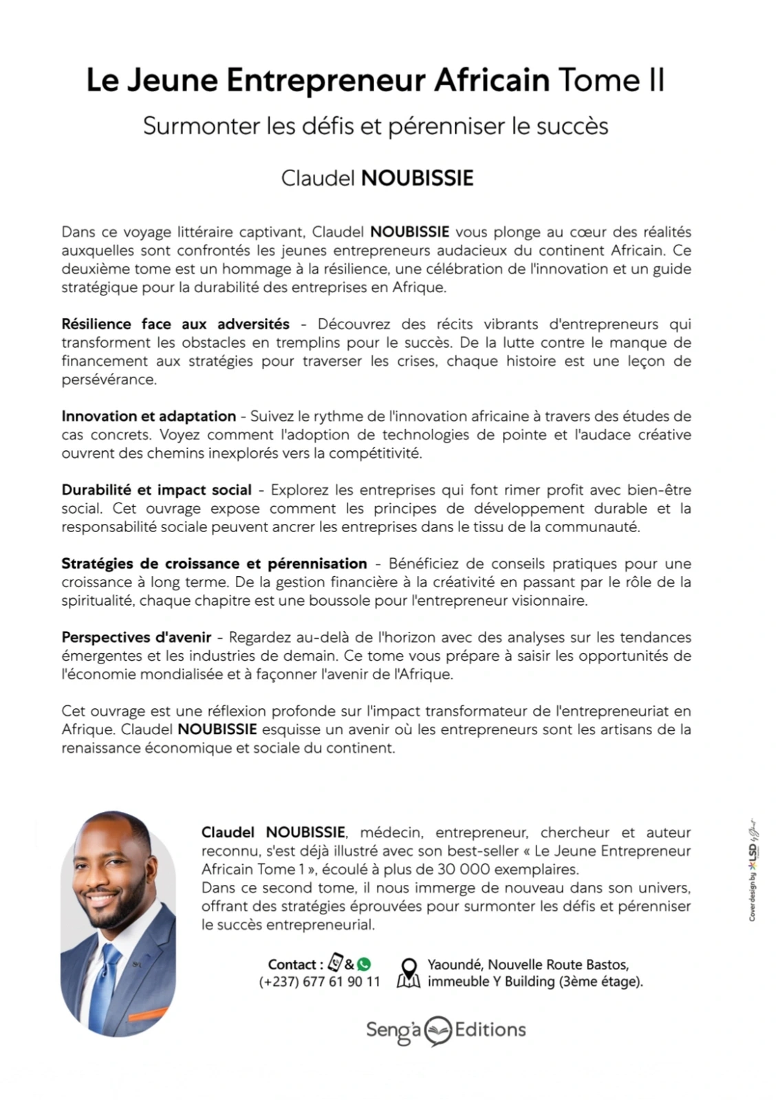 Quatrième de couverture de « Le jeune entrepreneur africain · Tome II », Dr Claudel NOUBISSIE. Présentation de l’ouvrage et de son auteur.