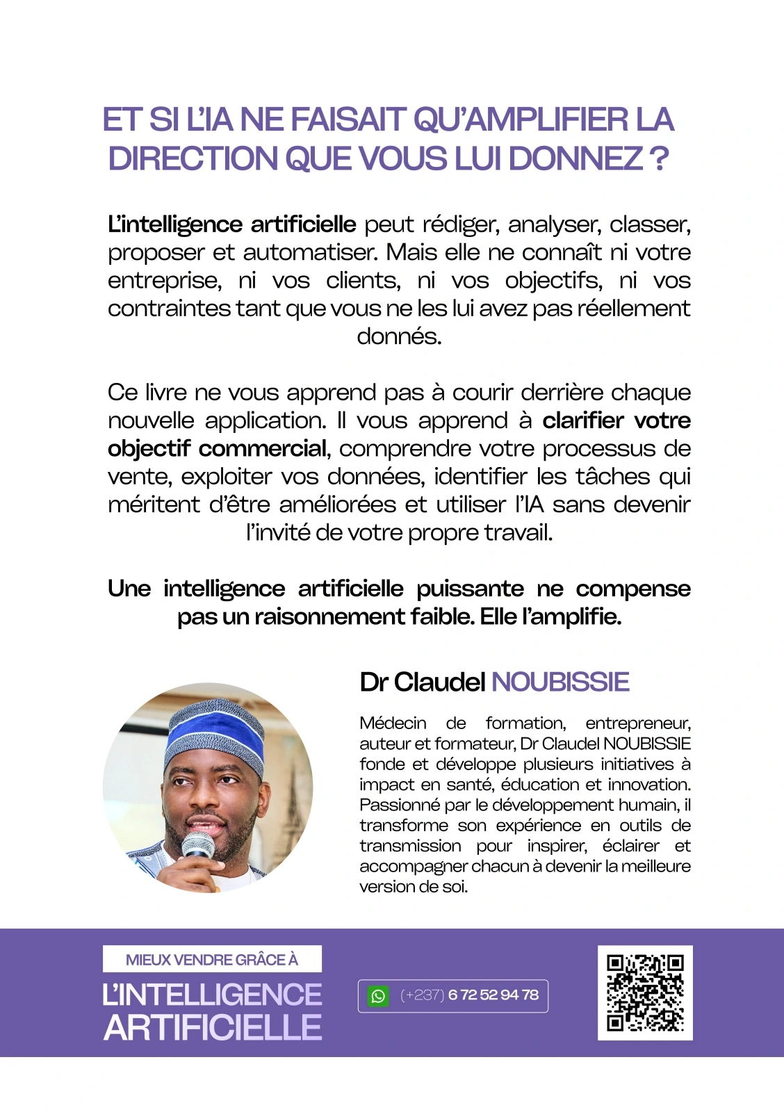 Quatrième de couverture de « Mieux vendre grâce à l’intelligence artificielle », Dr Claudel NOUBISSIE. Présentation de l’ouvrage et de son auteur.