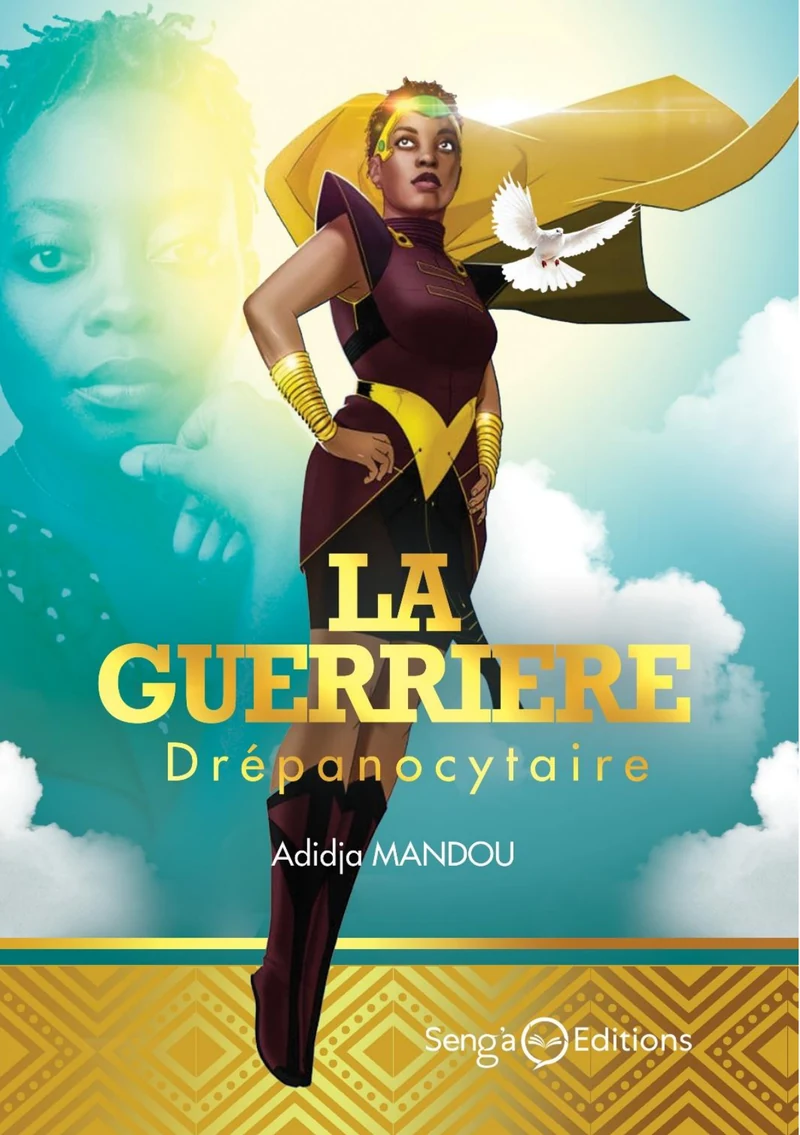 Première de couverture de La Guerrière drépanocytaire · Adidja MANDOU