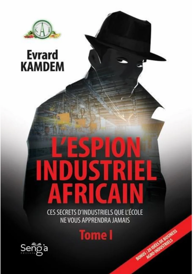 Première de couverture de L’Espion industriel africain · Foh KAMDEM Evrard