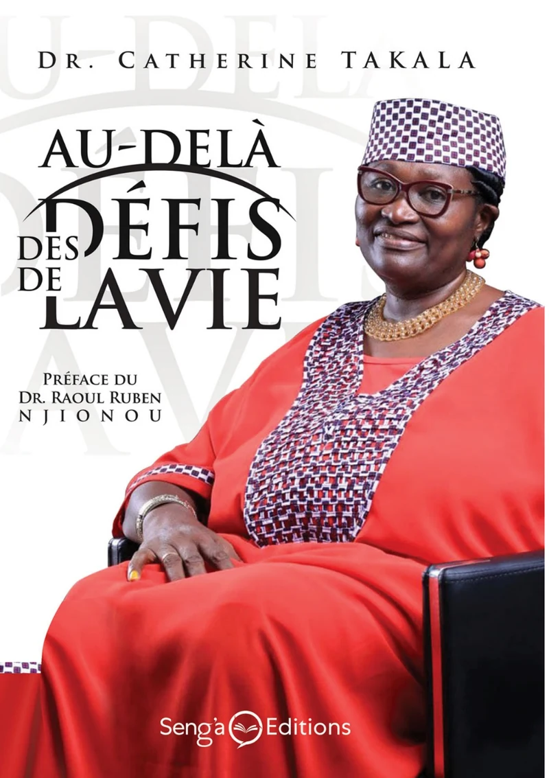 Première de couverture de Au-delà des défis de la vie · Dr Catherine TAKALA