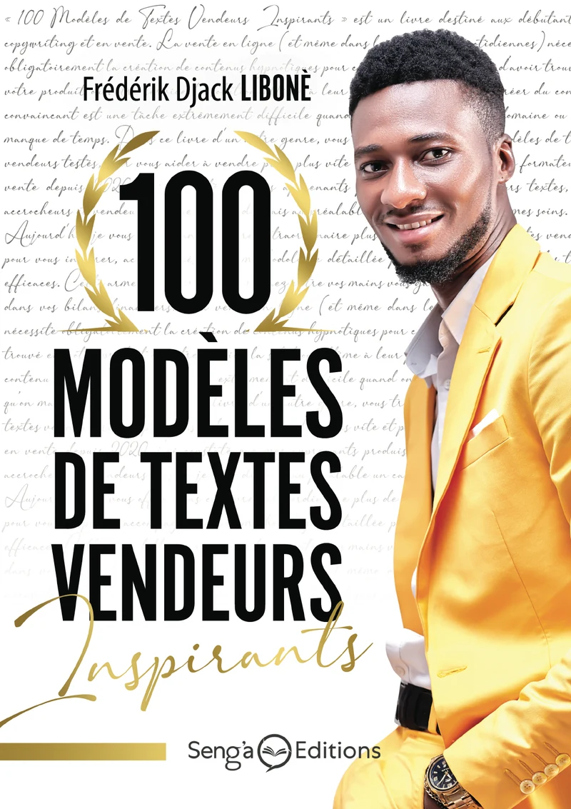 Première de couverture de 100 modèles de textes vendeurs et inspirants · Frédérik Djack LIBONÈ
